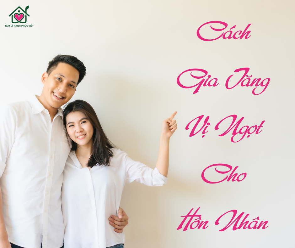 Cach Gia Tang Vi Ngot Cho Hon Nhan